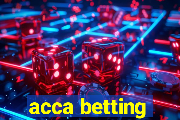 acca betting