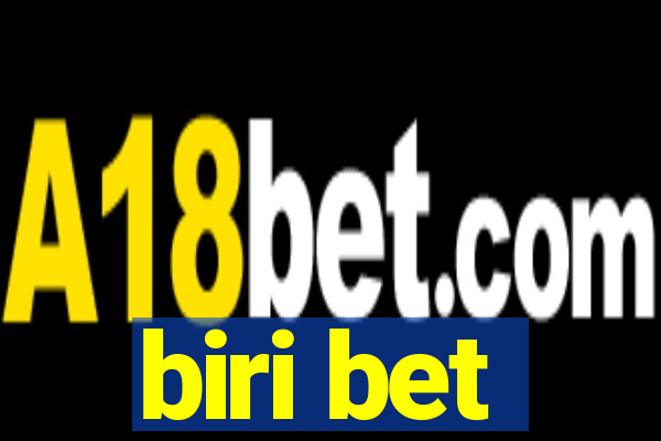 biri bet