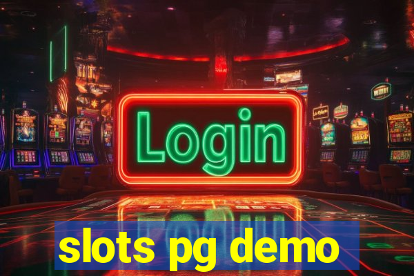 slots pg demo