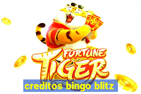 creditos bingo blitz