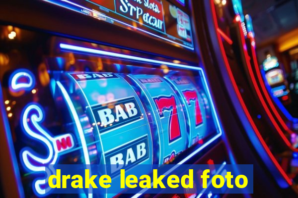 drake leaked foto