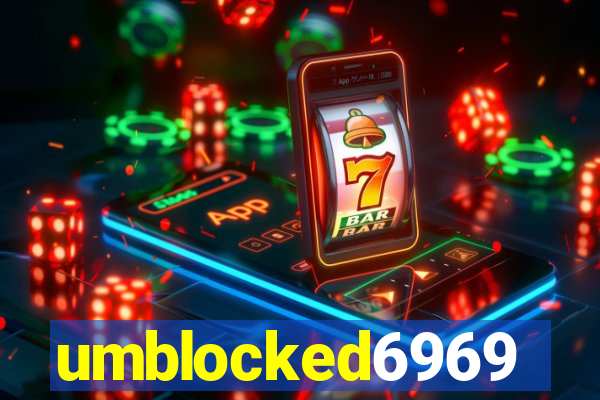 umblocked6969