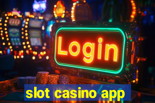 slot casino app