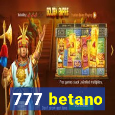 777 betano