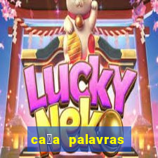 ca莽a palavras racha cuca