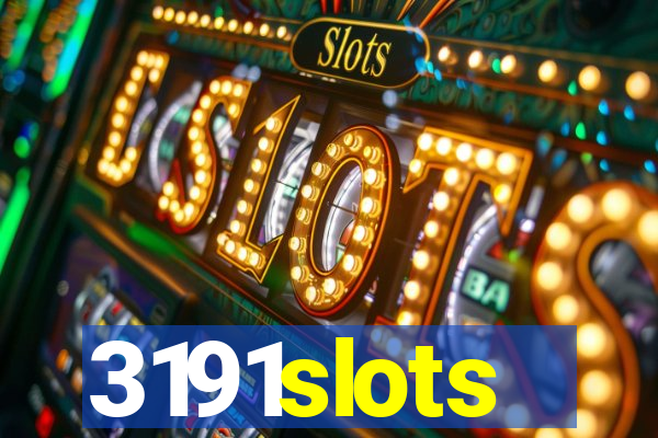 3191slots