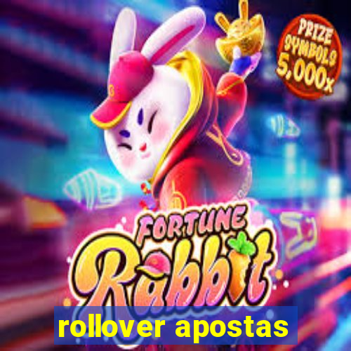 rollover apostas