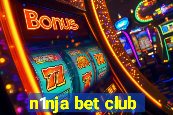 n1nja bet club