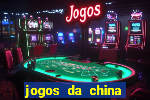 jogos da china para ganhar dinheiro