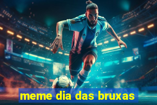 meme dia das bruxas