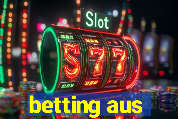 betting aus