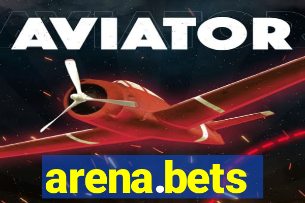 arena.bets