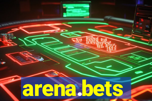 arena.bets