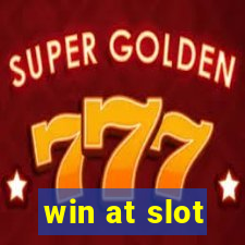 win at slot