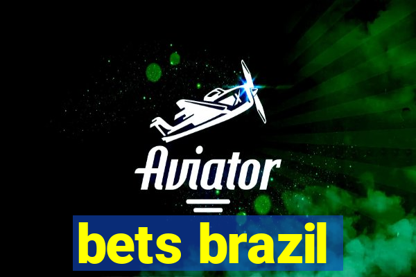 bets brazil