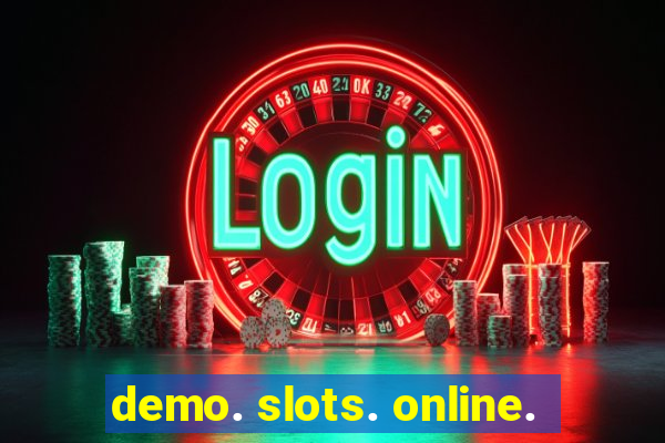 demo. slots. online.