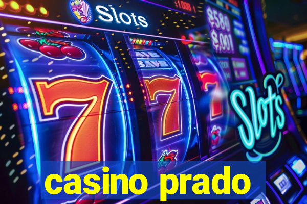 casino prado