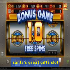 santa's great gifts slot