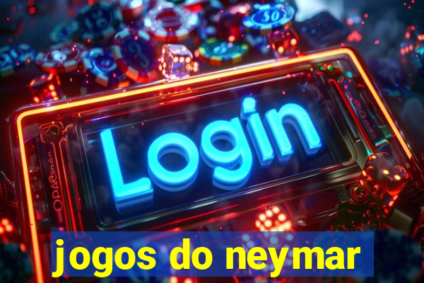 jogos do neymar