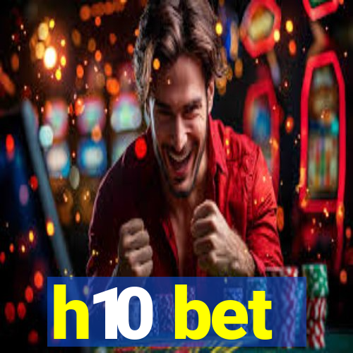 h10 bet