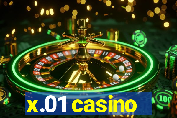 x.01 casino