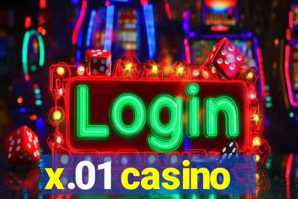 x.01 casino