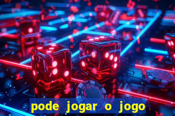 pode jogar o jogo do tigrinho