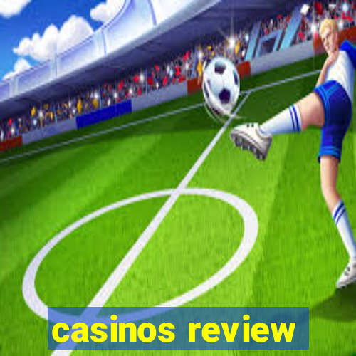 casinos review