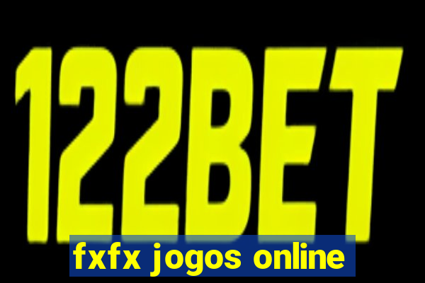 fxfx jogos online