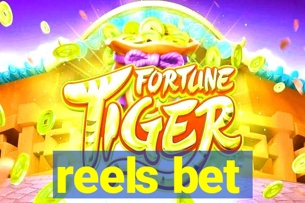 reels bet