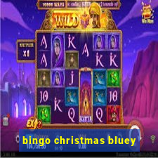 bingo christmas bluey