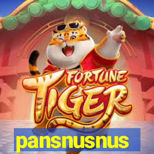 pansnusnus