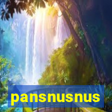 pansnusnus