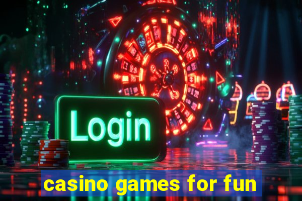 casino games for fun