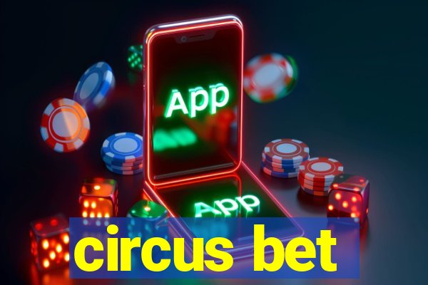 circus bet