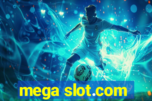 mega slot.com