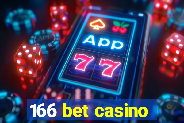 166 bet casino