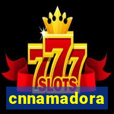 cnnamadora