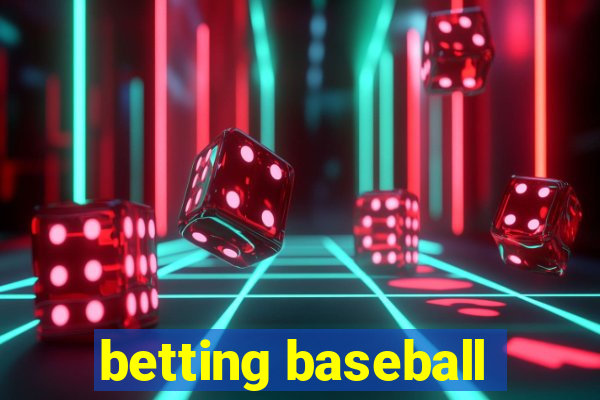 betting baseball