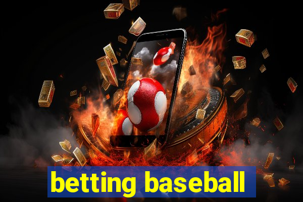 betting baseball