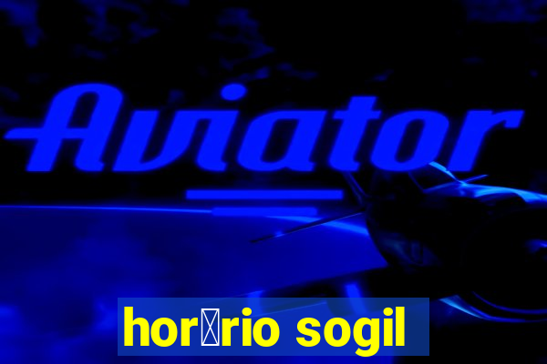 hor谩rio sogil