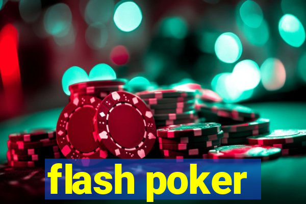 flash poker