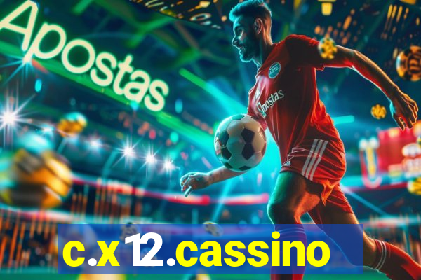 c.x12.cassino