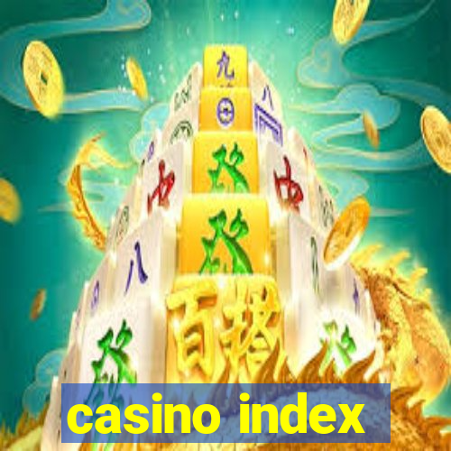 casino index