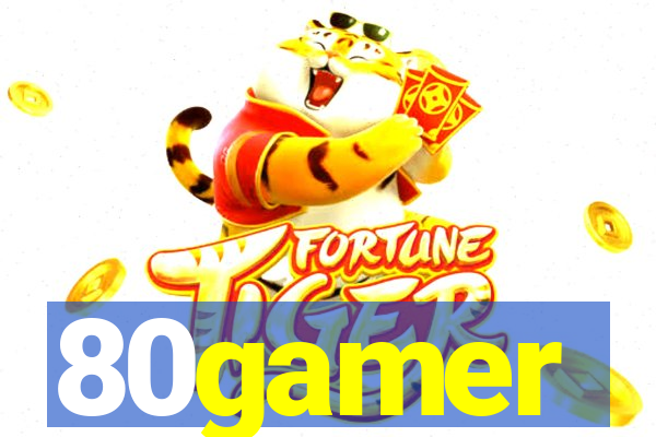 80gamer