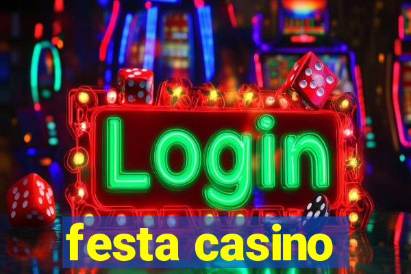 festa casino