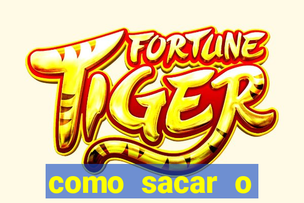 como sacar o dinheiro do jogo fortune tiger no celular