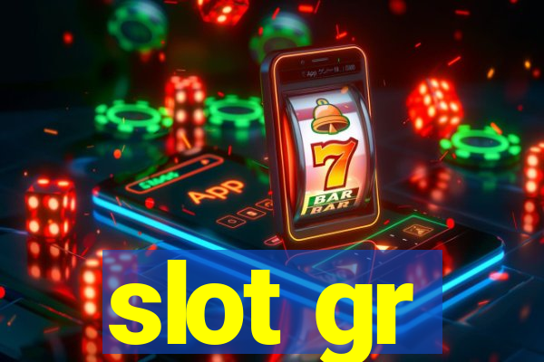 slot gr