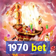 1970 bet