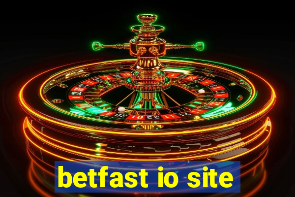 betfast io site